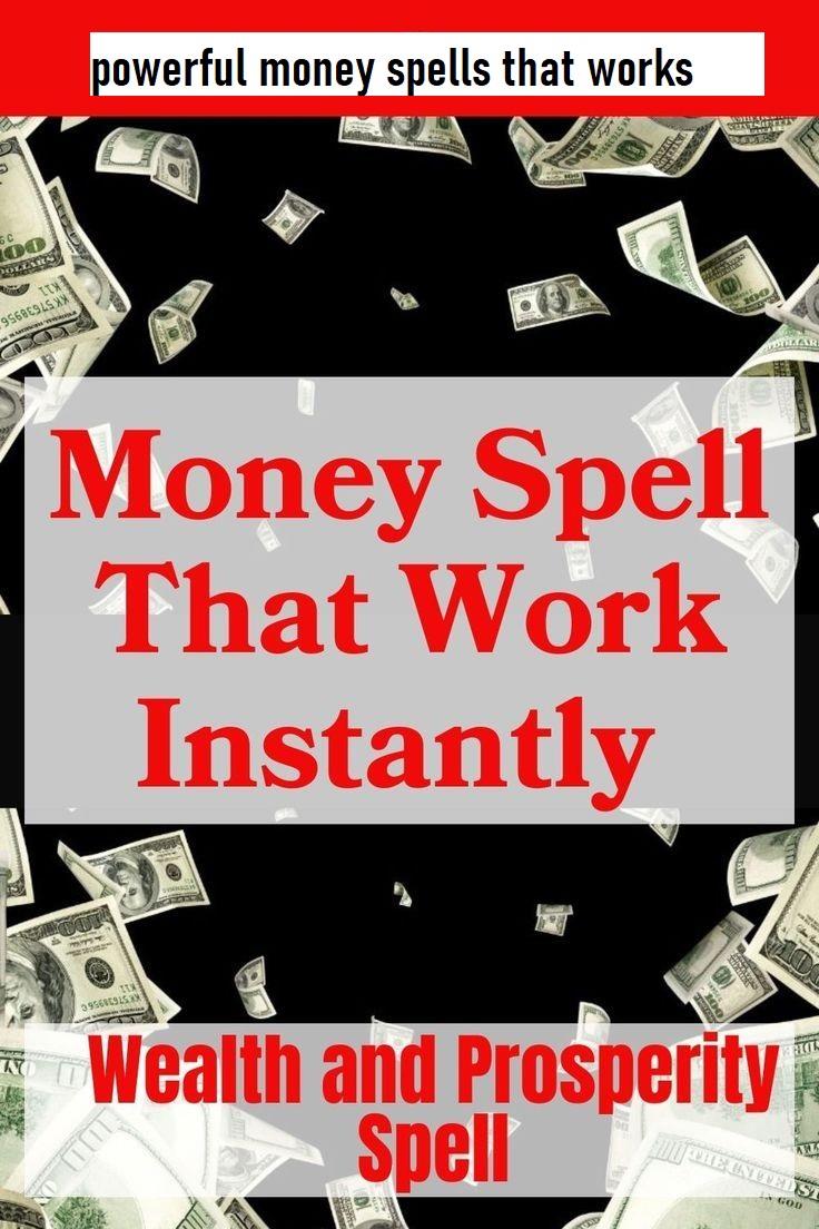 MONEY SPELLS THAT ACCTUALLY WORKS .