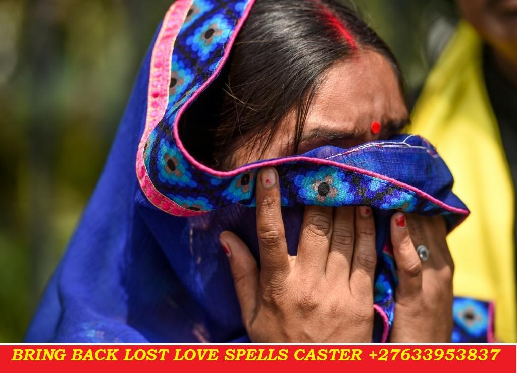  POWERFUL LOST LOVE SPELLS CASTER +27633953837 