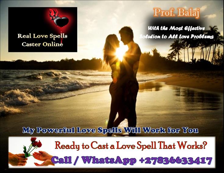 Prof. Balaj Effective Love Spells