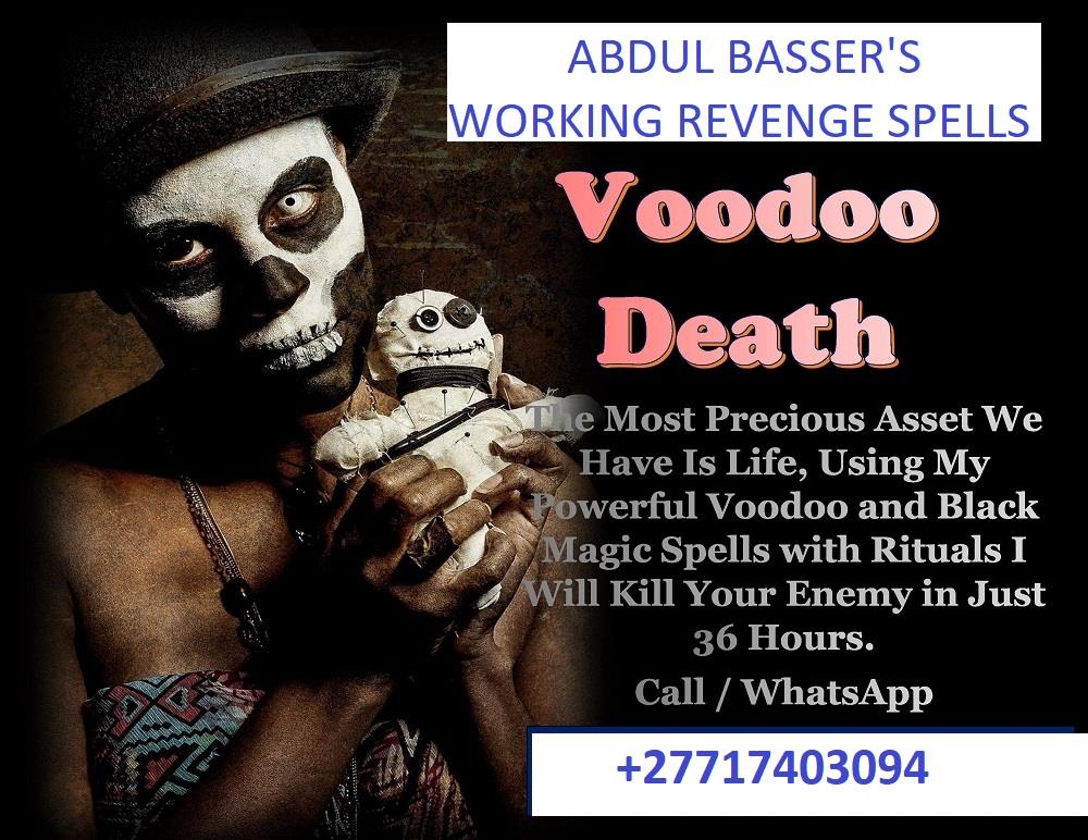 Psychic Powerful Voodoo Revenge Spells+27717403094