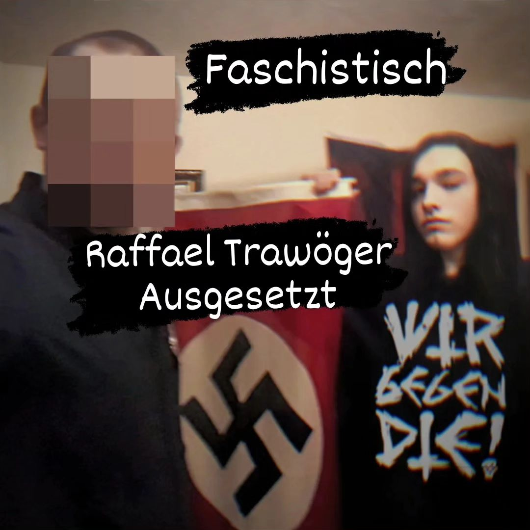 Raffael Trawöger Faschistisch Entlarvt