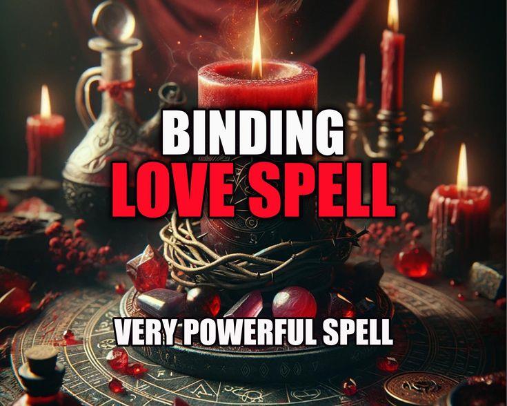 Strongest Binding Love Spell, Love Ritual, Commitment & Reconciliation Ritual, Fast Results